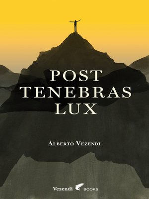 cover image of Post Tenebras Lux